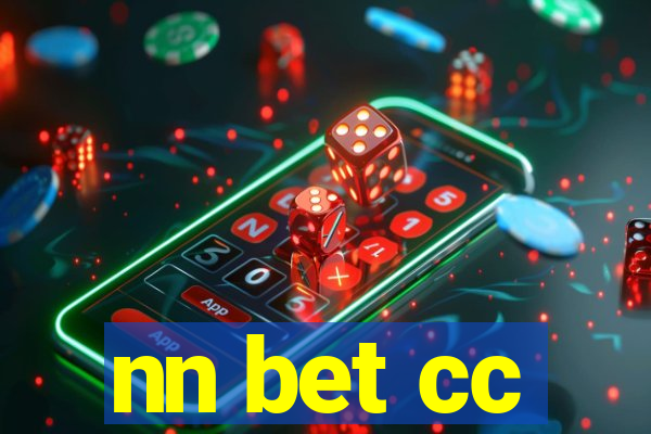 nn bet cc